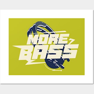 More Bass Music audio headphones Posters and Art